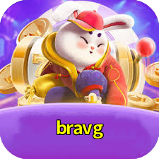 Imagem promocional da bravg mostrando a plataforma e suas vantagens
